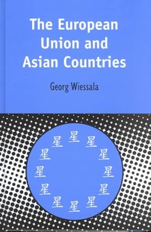 Image du vendeur pour European Union and Asian Countries mis en vente par GreatBookPrices