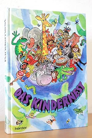 Seller image for Das Kindernest. Geschichten, Gedichte, Spiele, Lieder fr Familie und Kindergarten for sale by AMSELBEIN - Antiquariat und Neubuch