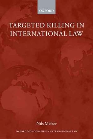 Immagine del venditore per Target Killing in International Law venduto da GreatBookPrices