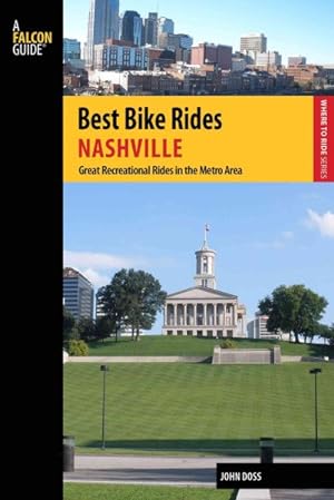 Seller image for Best Bike Rides Nashville : Great Recreational Rides in the Metro Area for sale by GreatBookPrices