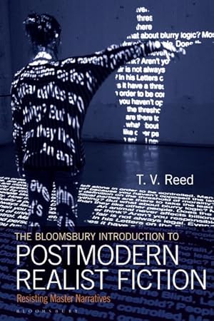 Image du vendeur pour Bloomsbury Introduction to Postmodern Realist Fiction : Resisting Master Narratives mis en vente par GreatBookPrices