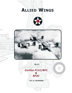 Bild des Verkufers fr Curtiss F11c/Bfc & Bf2c zum Verkauf von GreatBookPrices