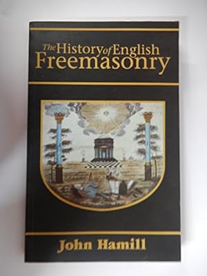 Bild des Verkufers fr The history of English freemasonry zum Verkauf von WeBuyBooks