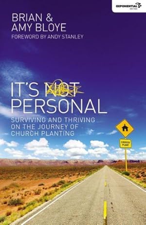 Imagen del vendedor de It's Personal : Surviving and Thriving on the Journey of Church Planting a la venta por GreatBookPrices