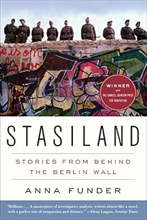 Bild des Verkufers fr Stasiland: Stories from Behind the Berlin Wall zum Verkauf von WeBuyBooks