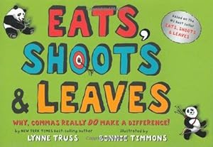 Seller image for Eats, Shoots & Leaves: Why, Commas Really Do Make a Difference! for sale by WeBuyBooks