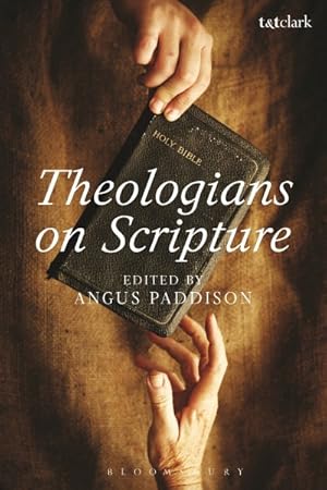 Imagen del vendedor de Theologians on Scripture a la venta por GreatBookPrices