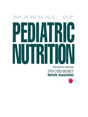 Seller image for Manual of Pediatric Nutrition for sale by GreatBookPrices