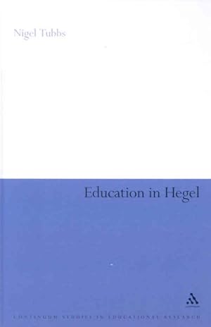 Bild des Verkufers fr Education in Hegel zum Verkauf von GreatBookPrices