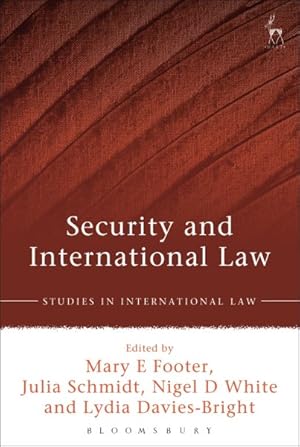 Image du vendeur pour Security and International Law mis en vente par GreatBookPrices