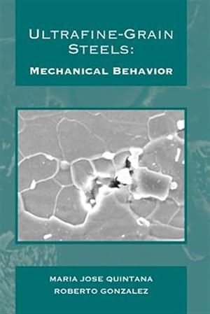 Seller image for Ultrafine-grain Steels : Mechanical Behavior for sale by GreatBookPrices