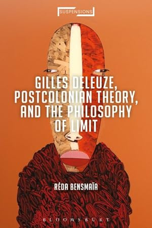 Seller image for Gilles Deleuze, Postcolonial Theory, and the Philosophy of Limit for sale by GreatBookPrices