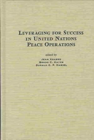 Seller image for Leveraging for Success in United Nations Peace Operations for sale by GreatBookPrices