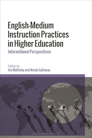 Seller image for English-Medium Instruction Practices in Higher Education : International Perspectives for sale by GreatBookPrices