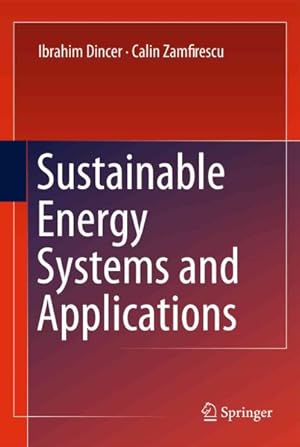 Seller image for Sustainable Energy Systems and Applications for sale by GreatBookPrices