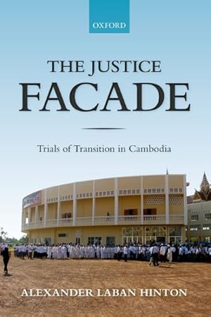 Immagine del venditore per Justice Facade : Trials of Transition in Cambodia venduto da GreatBookPrices