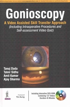 Immagine del venditore per Gonioscopy : A Video Assisted Skill Transfer Approach (Including Intraoperative Procedures and Self-assessment Video Quiz) venduto da GreatBookPrices