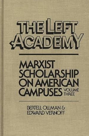 Seller image for Left Academy : Marxist Scholarship on American Campuses for sale by GreatBookPrices