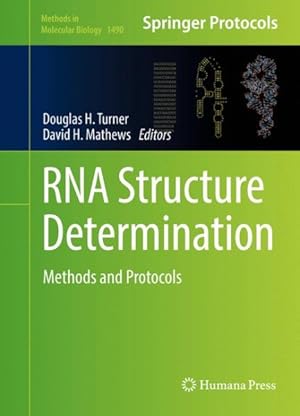 Imagen del vendedor de Rna Structure Determination : Methods and Protocols a la venta por GreatBookPrices