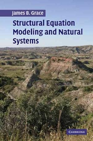 Imagen del vendedor de Structural Equation Modeling and Natural Systems a la venta por GreatBookPrices