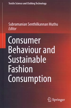 Immagine del venditore per Consumer Behaviour and Sustainable Fashion Consumption venduto da GreatBookPrices