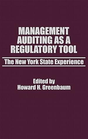 Immagine del venditore per Management Auditing As a Regulatory Tool : The New York State Experience venduto da GreatBookPrices