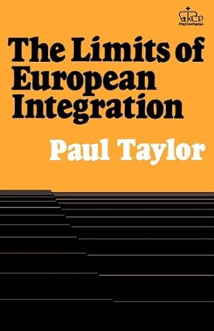 Bild des Verkufers fr Limits of European Integration zum Verkauf von GreatBookPrices