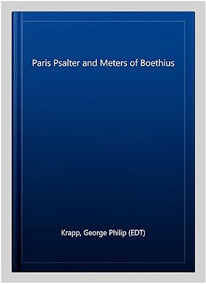 Seller image for Paris Psalter and Meters of Boethius for sale by GreatBookPrices