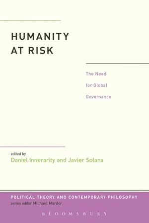 Bild des Verkufers fr Humanity at Risk : The Need for Global Governance zum Verkauf von GreatBookPrices