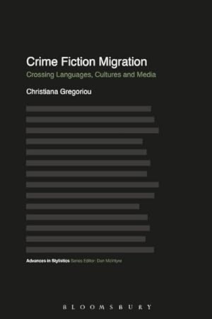 Immagine del venditore per Crime Fiction Migration : Crossing Languages, Cultures and Media venduto da GreatBookPrices