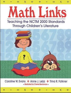 Seller image for Math Links : Teaching the Nctm 2000 Standards Through Children's Literature for sale by GreatBookPrices