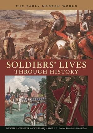 Seller image for Soldiers' Lives Through History : The Early Modern World for sale by GreatBookPricesUK
