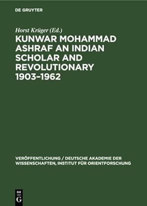 Seller image for Kunwar Mohammad Ashraf an Indian Scholar and Revolutionary 1903 "1962 -Language: german for sale by GreatBookPricesUK