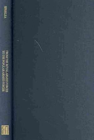 Image du vendeur pour From the Royal Armed Forces to the Popular Armed Forces : Sovietization of the Romanian Military (1948-1955) mis en vente par GreatBookPrices