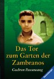 Das Tor zum Garten der Zambranos.