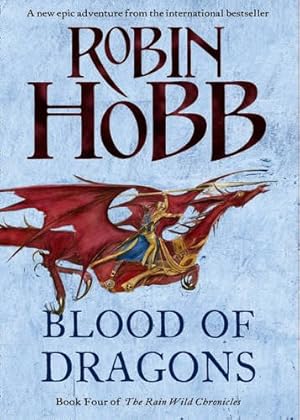 Immagine del venditore per Blood of Dragons (The Rain Wild Chronicles, Book 4) venduto da WeBuyBooks