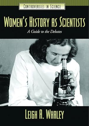 Immagine del venditore per Women's History As Scientists : A Guide to the Debates venduto da GreatBookPricesUK