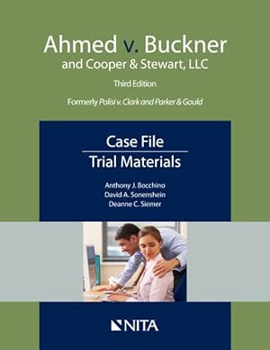 Bild des Verkufers fr Ahmed V. Buckner and Cooper & Stewart, LLC : Case File, Trial Materials zum Verkauf von GreatBookPricesUK