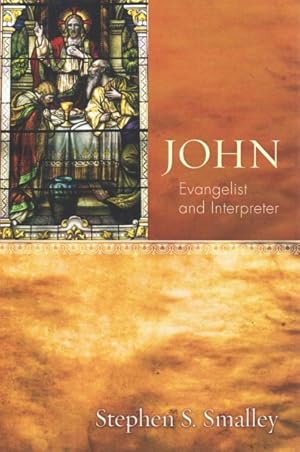 Bild des Verkufers fr John : Evangelist & Interpreter zum Verkauf von GreatBookPricesUK
