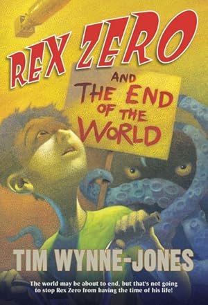 Seller image for Rex Zero and The End of the World for sale by GreatBookPricesUK