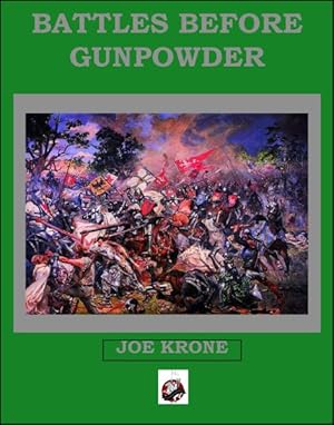 Seller image for Battles Before Gunpowder for sale by GreatBookPricesUK
