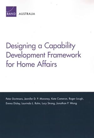 Seller image for Designing a Capability Development Framework for Home Affairs for sale by GreatBookPricesUK