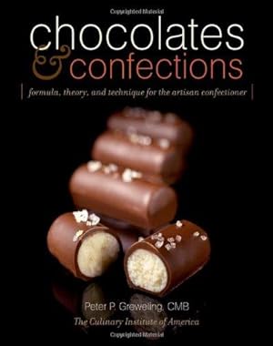 Image du vendeur pour Chocolates and Confections: Formula, Theory, and Technique for the Artisan Confectioner mis en vente par WeBuyBooks