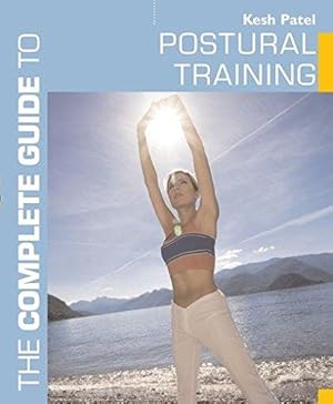 Immagine del venditore per The Complete Guide to Postural Training (Complete Guides) venduto da WeBuyBooks