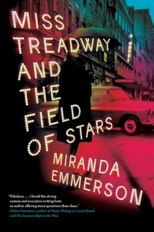 Image du vendeur pour Miss Treadway and the Field of Stars mis en vente par GreatBookPrices