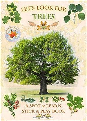 Bild des Verkufers fr Let's Look for Trees-A Natural History Activity Book: 10 zum Verkauf von WeBuyBooks