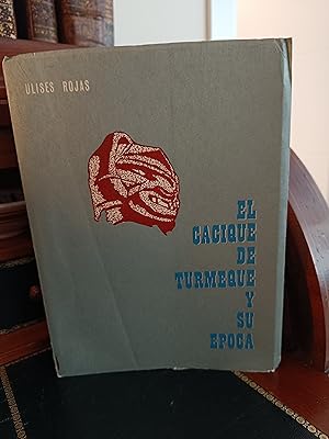Imagen del vendedor de EL CACIQUE DE TURMEQUE Y SU EPOCA. a la venta por Librera J. Cintas