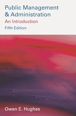 Seller image for Public Management and Administration : An Introduction for sale by GreatBookPrices