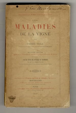 Les maladies de la vigne. [.] Deuxième édition, ornée de 5 planches en chromo et 200 figures dans...