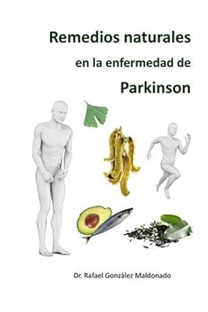 Imagen del vendedor de Remedios Naturales En La Enfermedad De Parkinson -Language: spanish a la venta por GreatBookPrices
